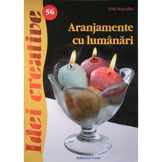 Aranjamente cu lumanari - Idei creative 56 - PE COMANDA