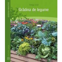 Gradina de legume - Editura Casa