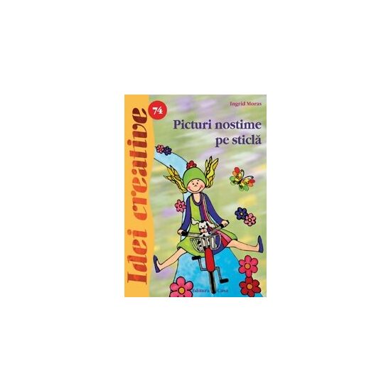 Picturi nostime pe sticla - Idei Creative nr 74
