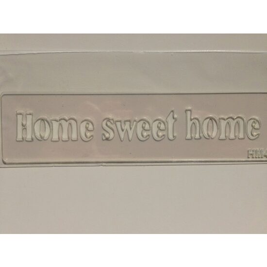 24140 - HM4 - Sablon 3D - 19 5 x 5 cm - Pent Home sweet home