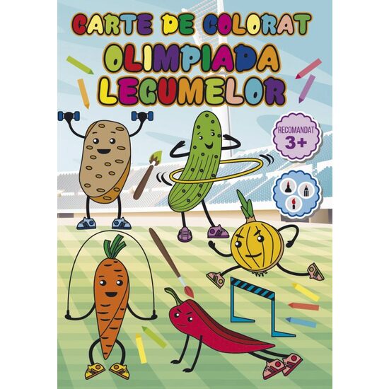 Carte de colorat - Olimpiada legumelor - LIBR.