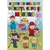 Carte de colorat - Parinti , copii si meserii - LIBR.